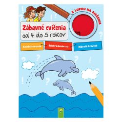 Detská knižka pre preškolákov  (Zábavné cvičenia od 4 do 5 rokov)