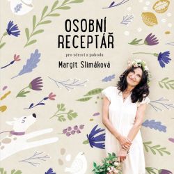 Knihy Margit Slimáková: Osobní receptář pro zdraví a pohodu